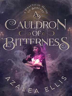 cover image of A Cauldron of Bitterness